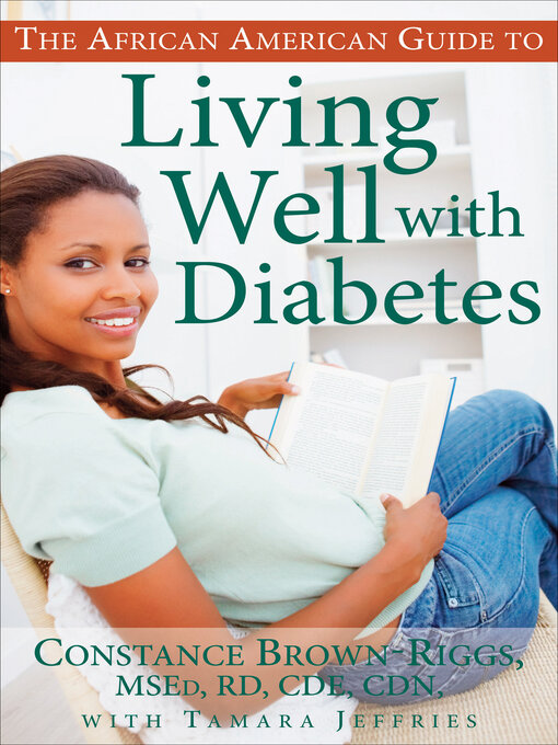 Title details for African American Guide to Living Well with Diabetes by Constance Brown-Riggs - Available